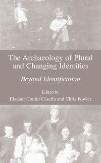 Produktbild: The Archaeology of Plural and Changing Identities