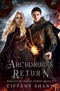 Produktbild: Archdruid's Return (Rogues of Magic Series, #8)