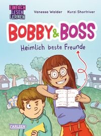 Produktbild Bobby und Boss: Heimlich beste Freunde