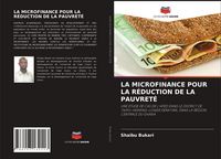 Produktbild: La Microfinance Pour La R&eacute;duction De La Pauvret&eacute;