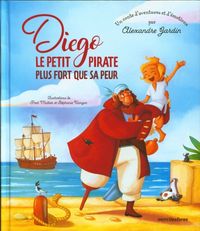 Produktbild: Diego le petit pirate plus fort que sa peur