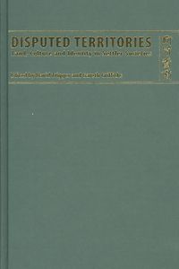 Produktbild: Disputed Territories: Land, Culture and Identity in Settler Societies