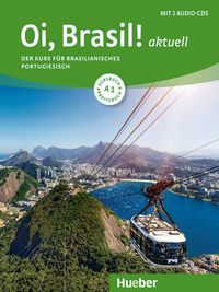 Bild vom Artikel Oi, Brasil! aktuell A1. Kurs- und Arbeitsbuch + 2 Audio-CDs vom Autor Nair Nagamine Sommer