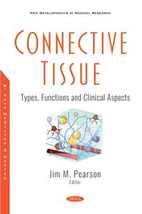Produktbild: Connective Tissue: Types, Functions and Clinical Aspects