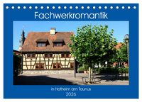 Produktbild: Fachwerkromantik in Hofheim am Taunus (Tischkalender 2026 DIN A5 quer), CALVENDO Monatskalender