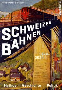 Produktbild: Schweizer Bahnen