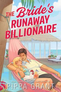 Produktbild: The Bride's Runaway Billionaire