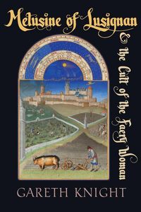Produktbild: Melusine of Lusignan and the Cult of the Faery Woman