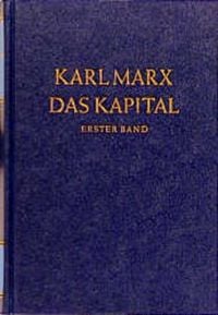Bild vom Artikel Das Kapital 1. Kritik der politischen Ökonomie vom Autor Karl Marx