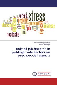 Produktbild: Role of job hazards in public/private sectors on psychosocial aspects