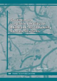 Produktbild: Short-Term and Long-Term Behaviour of Reinforced Self-Compacting Concrete Structures