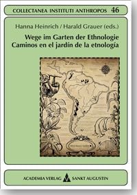 Produktbild: Wege im Garten der Ethnologie - Caminos en el jard&iacute;n de la etnolog&iacute;a