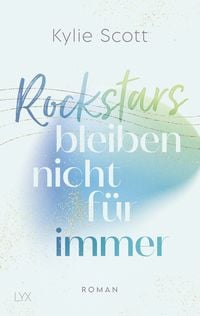 Produktbild: Rockstars bleiben nicht f&uuml;r immer
