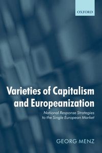 Produktbild: Varieties of Capitalism and Europeanization: National Response Strategies to the Single European Market