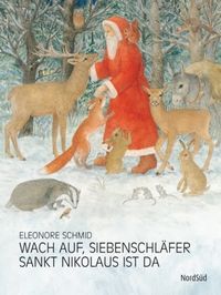 Produktbild: Wach auf, Siebenschl&auml;fer, Sankt Nikolaus ist da