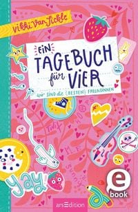 Produktbild: Ein Tagebuch f&uuml;r vier - Wir sind die besten Freundinnen