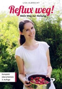 Produktbild: Reflux weg! Mein Weg zur Heilung