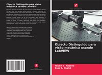 Produktbild: Objecto Distinguido para vis&atilde;o mec&acirc;nica usando LabVIEW