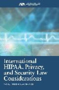 Produktbild: International Hipaa, Privacy, and Security Law Considerations