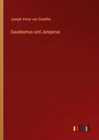 Produktbild: Gaudeamus und Juniperus