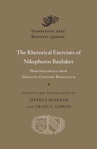 Produktbild: The Rhetorical Exercises of Nikephoros Basilakes
