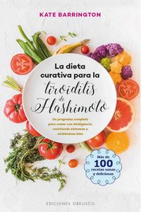 Produktbild: Dieta Curativa Para La Tiroiditis de Hashimoto, La