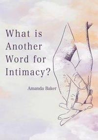 Produktbild: What is Another Word for Intimacy?