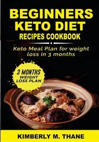 Produktbild: Beginners Keto Diet Recipes Cookbook