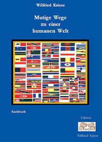 Produktbild: Mutige Wege zu einer humanen Welt