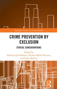 Produktbild: Crime Prevention by Exclusion