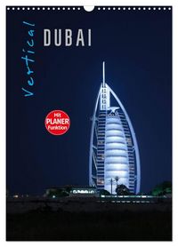 Produktbild: Vertical Dubai 2027 (Wandkalender 2027 DIN A3 hoch), CALVENDO Monatskalender