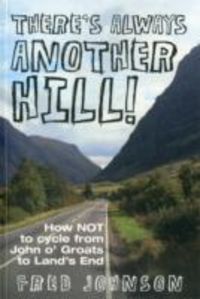 Produktbild: Johnson, F: There's Always Another Hill!