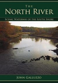 Produktbild: North River: Scenic Waterway of the South Shore