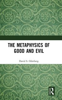 Produktbild: The Metaphysics of Good and Evil