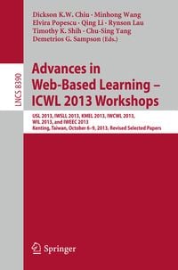 Produktbild: Advances in Web-Based Learning &ndash; ICWL 2013 Workshops
