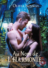 Produktbild: Au Nom de l'Harmonie, l'int&eacute;grale