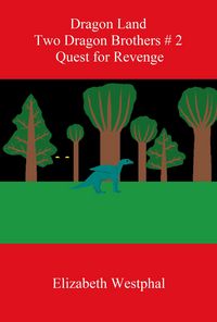 Produktbild: Dragon Land: Two Dragon Brothers # 2: Quest for Revenge
