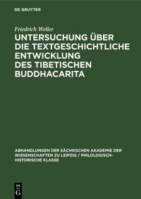 Produktbild: Untersuchung &uuml;ber die textgeschichtliche Entwicklung des tibetischen Buddhacarita