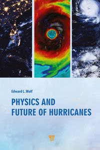 Produktbild: Physics and Future of Hurricanes