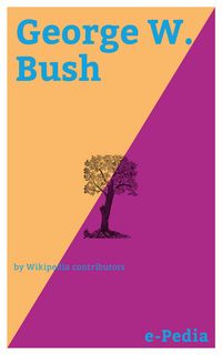 Produktbild: E-Pedia: George W. Bush