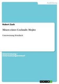 Produktbild: Mixen eines Cocktails: Mojito