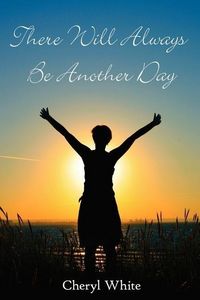 Produktbild: There Will Always Be Another Day