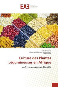 Produktbild: Culture des Plantes L&eacute;gumineuses en Afrique