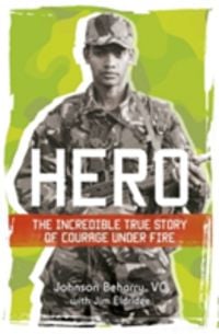 Produktbild: Beharry, L: Hero: The incredible true story of courage under