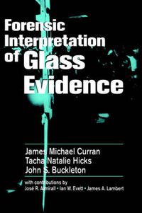 Produktbild: Forensic Interpretation of Glass Evidence