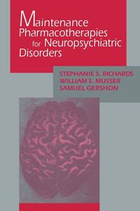 Produktbild: Maintenance Pharmacotherapies for Neuropsychiatric Disorders