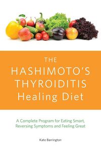 Produktbild: Hashimoto's Thyroiditis Healing Diet