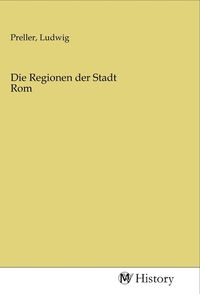 Produktbild: Die Regionen der Stadt Rom