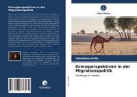 Produktbild: Grenzperspektiven in der Migrationspolitik