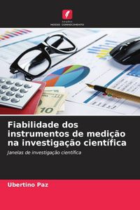 Produktbild: Fiabilidade dos instrumentos de medi&ccedil;&atilde;o na investiga&ccedil;&atilde;o cient&iacute;fica